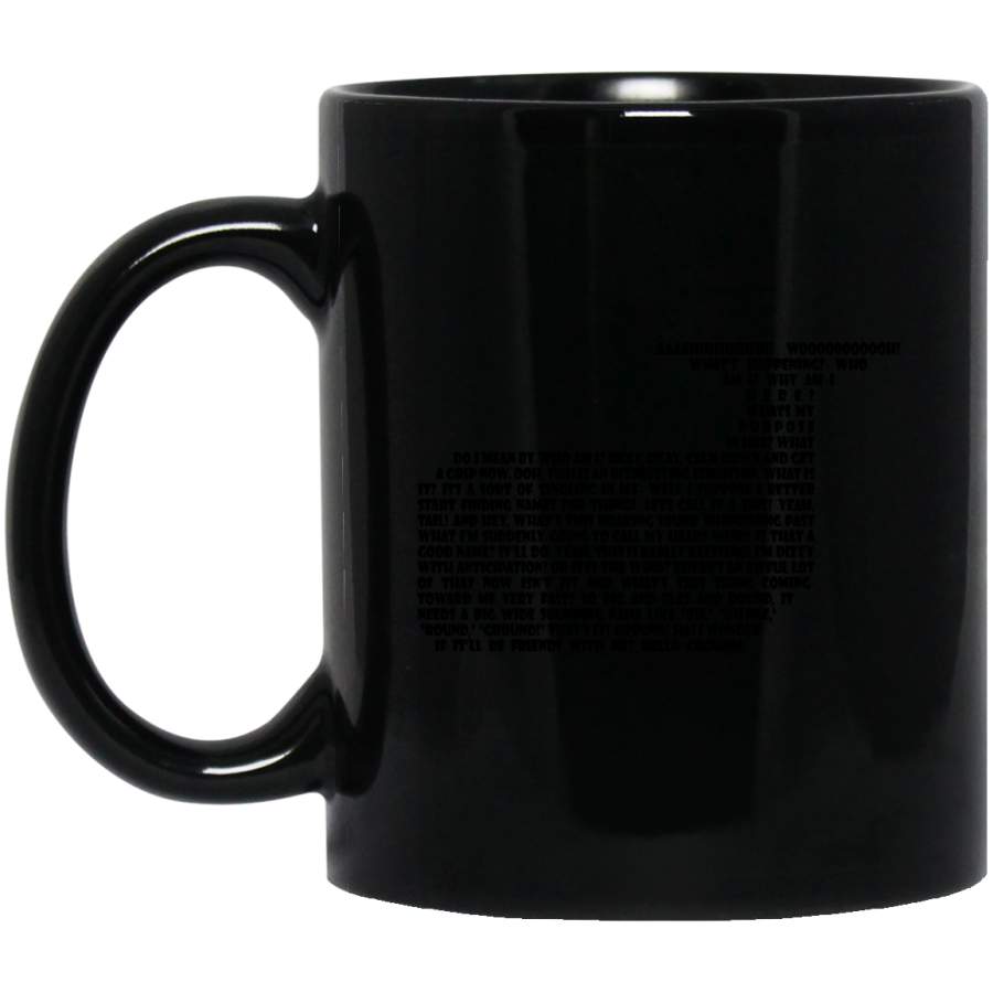 Hitchhikers whale quote Mug 11 oz 15 oz Black Mug