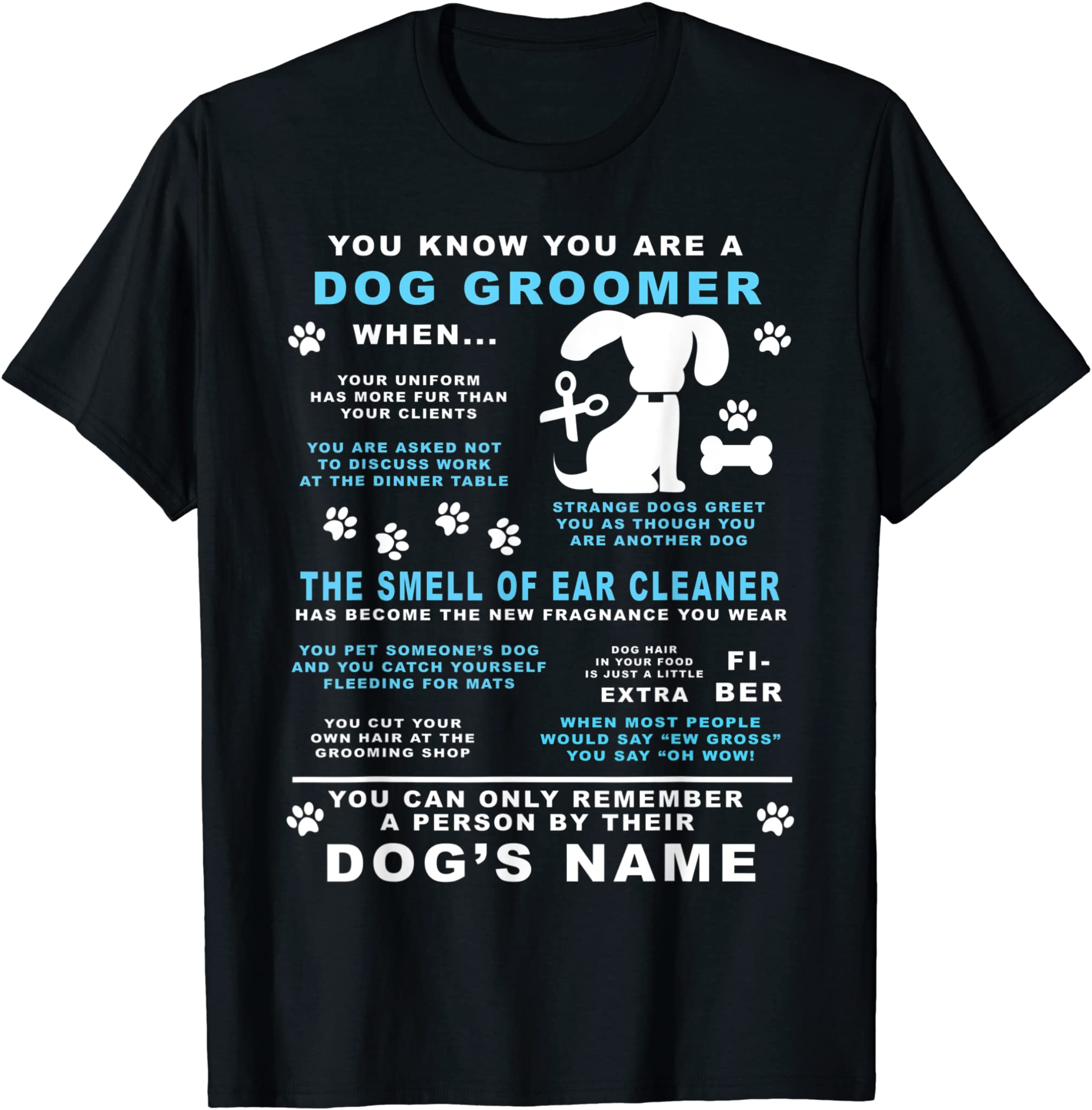 You Know You Are a Dog Groomer When Gift Dog Groomer Shirt