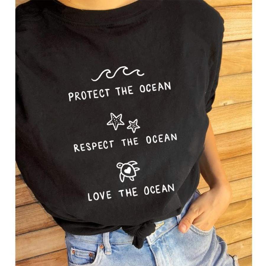 Protect The Ocean Respect The Ocean Love The Ocean T-Shirt Unisex Women O-Neck Tumblr Slogan Tshirt Summer Aesthetic Eco Tee Top