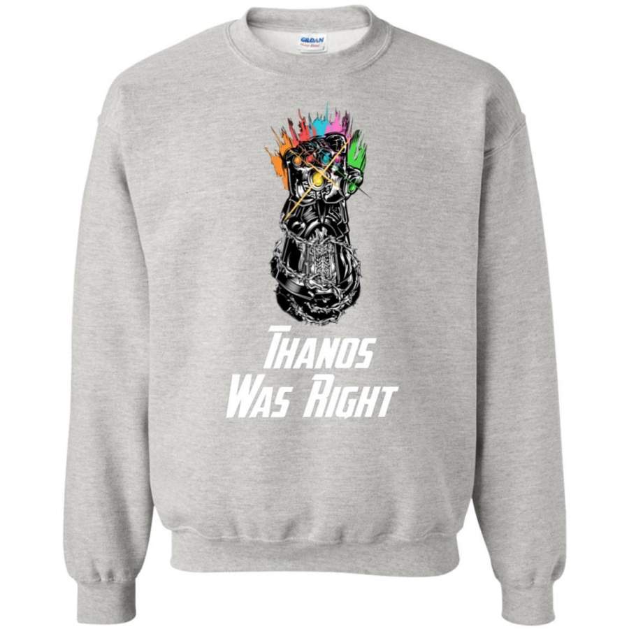 AGR Thanos Was Right Sweatshirt