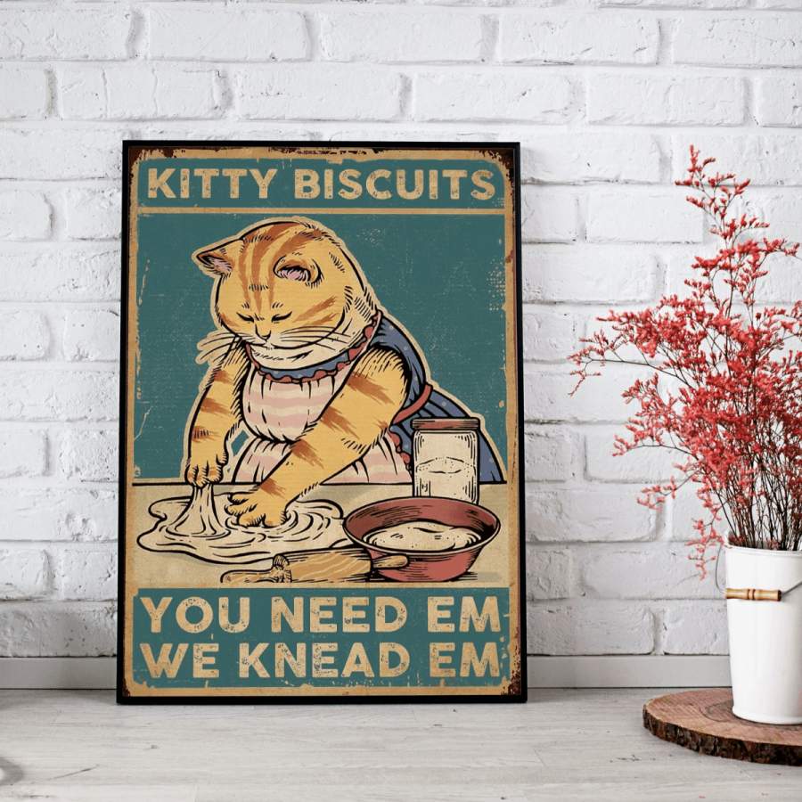 Cat lover Kitty Biscuits you need em we knead em Canvas Prints #H