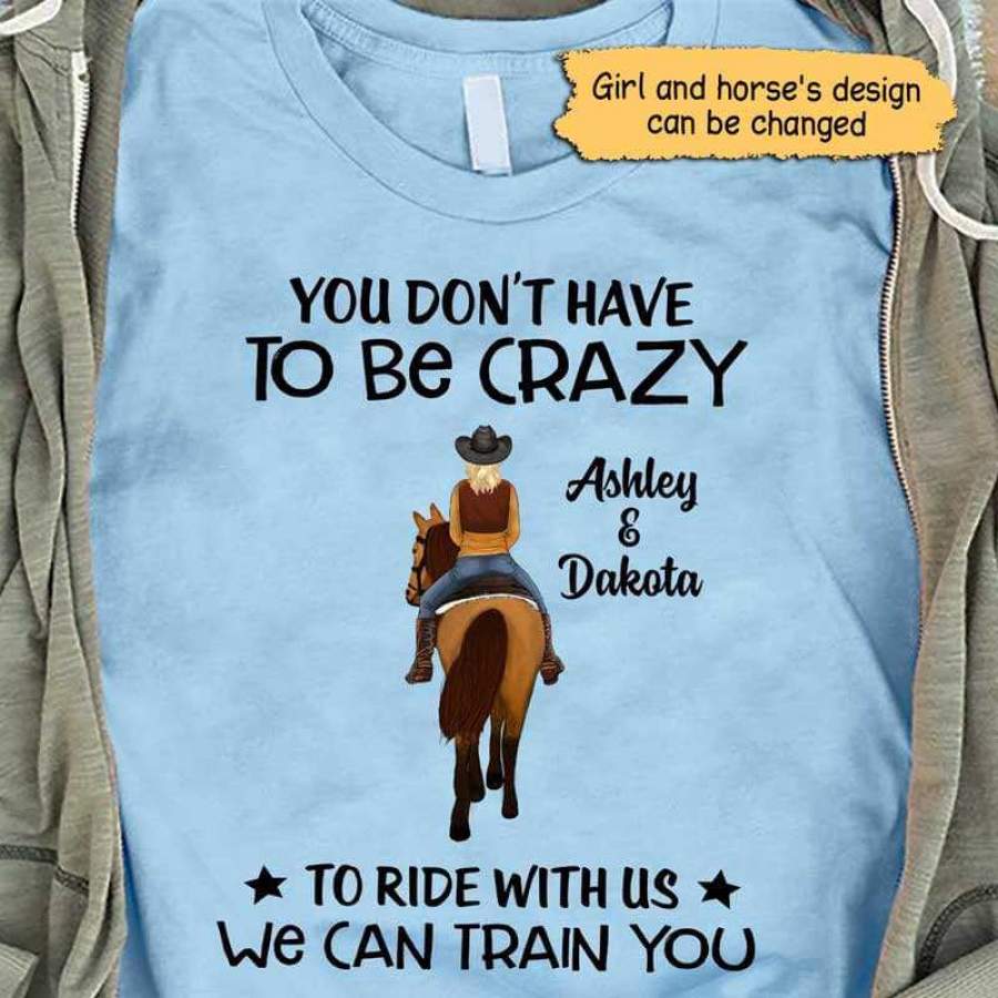 We Can Train You Horse Girl Back View Personalized Shirt