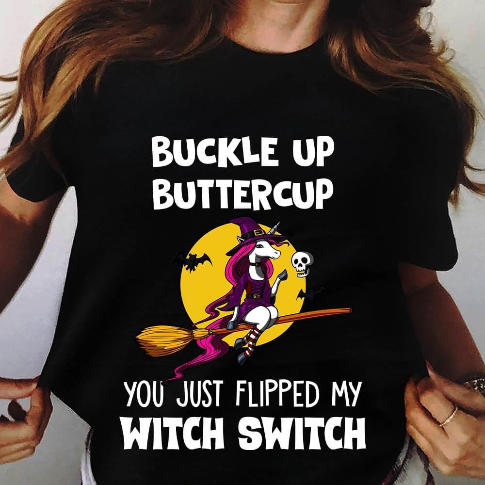 You Just Flipped My Witch Switch Shirt Halloween Shirt, Halloween Gift, Unicorn Halloween Shirt Black