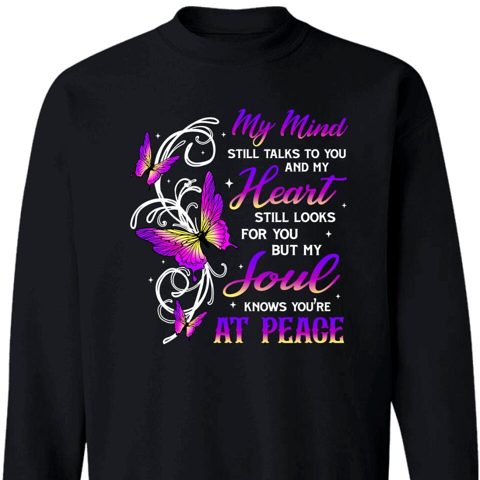 My Mind Still Talks To You Sweatshirt, Memorial Gift