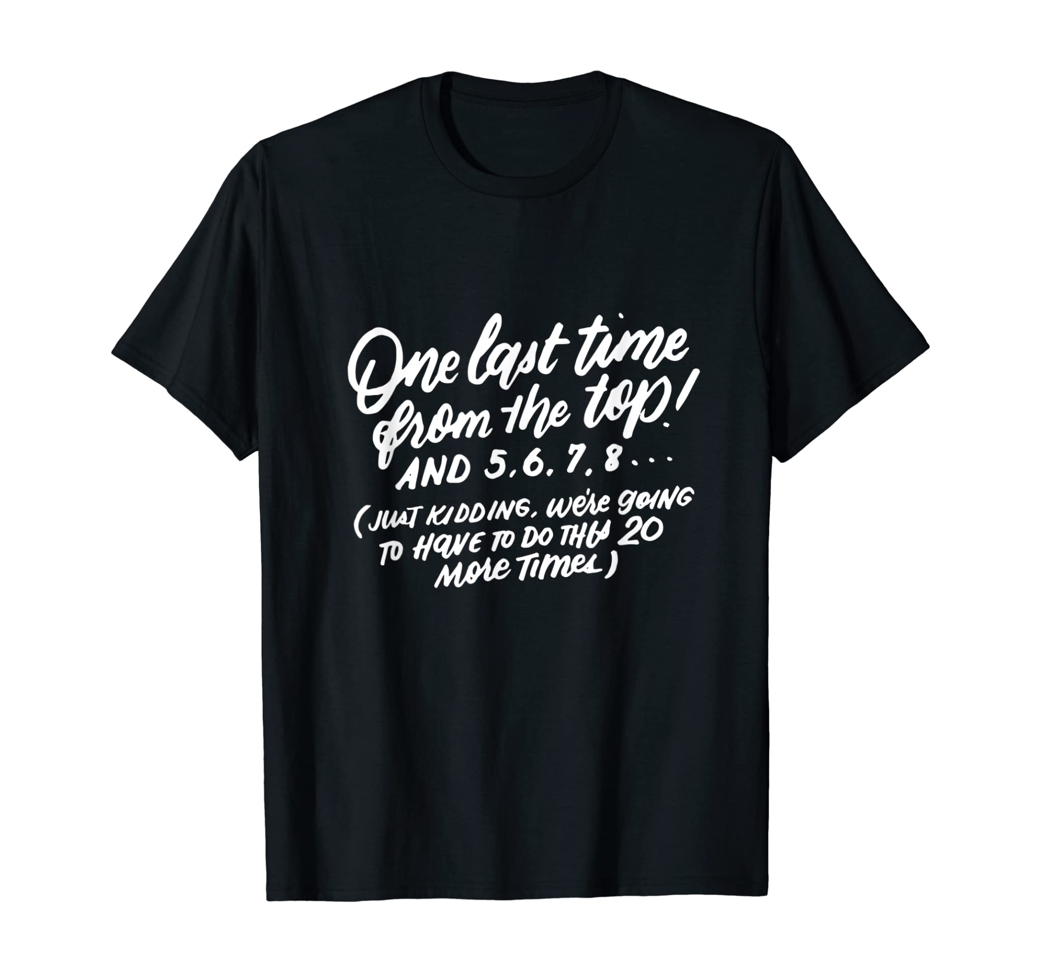 Dance Sayings, Dancer Quotes, Funny Dance Teacher Gifts T-Shirt