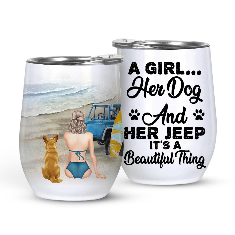 Custom Drinkware Wine Tumbler With Girl Dog Lovers, Puppy Lovers, Girl Dog Personalized Wine Tumbler