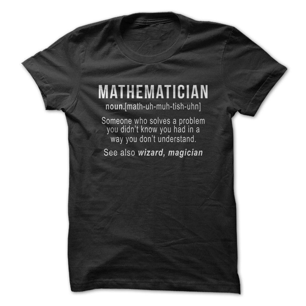 Mathematician Definition Gift Standard/Premium T-Shirt