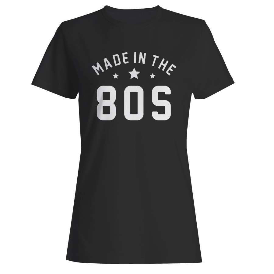 Made In The 80s Woman’s T-Shirt