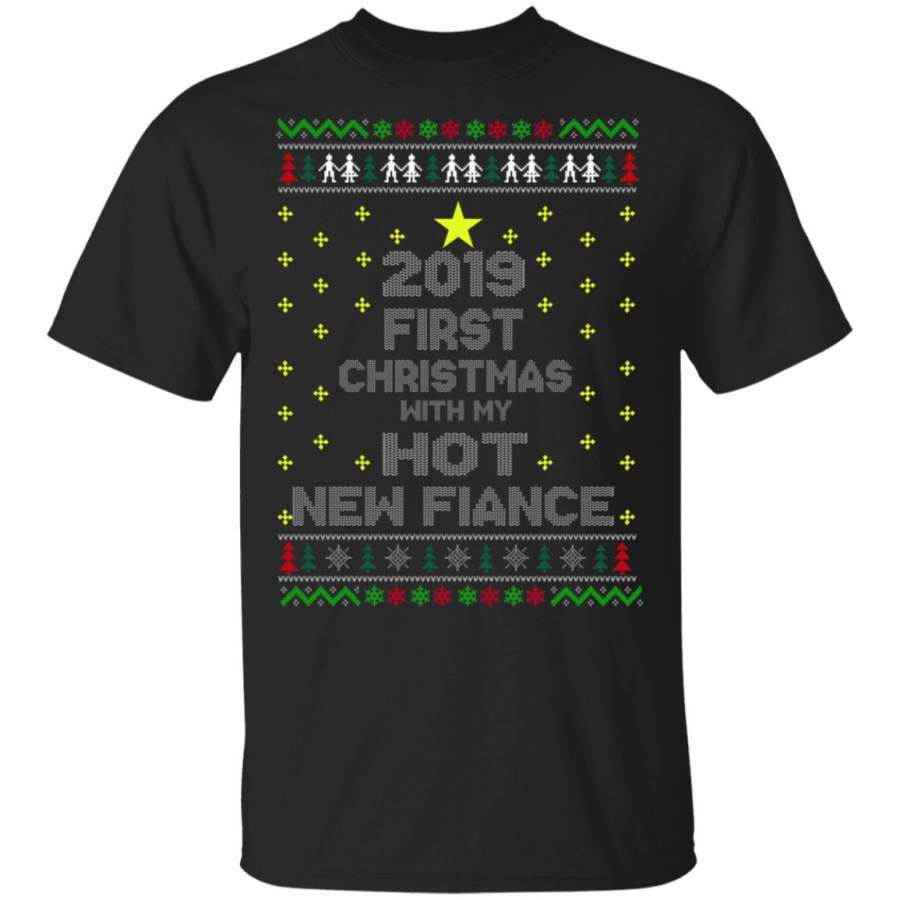 2019 First Christmas With My Hot New Fiance Ugly Christmas Sweater