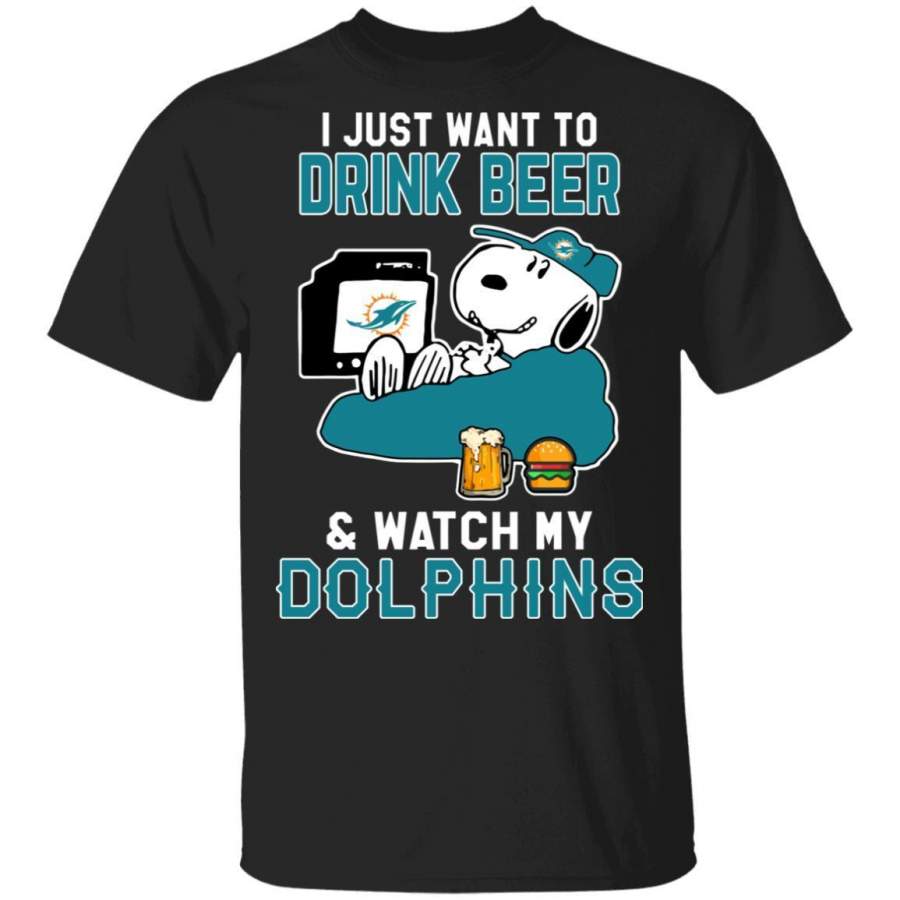 Just Want To Drink Beer & Watch Dolphins Snoopy T-Shirt HA08