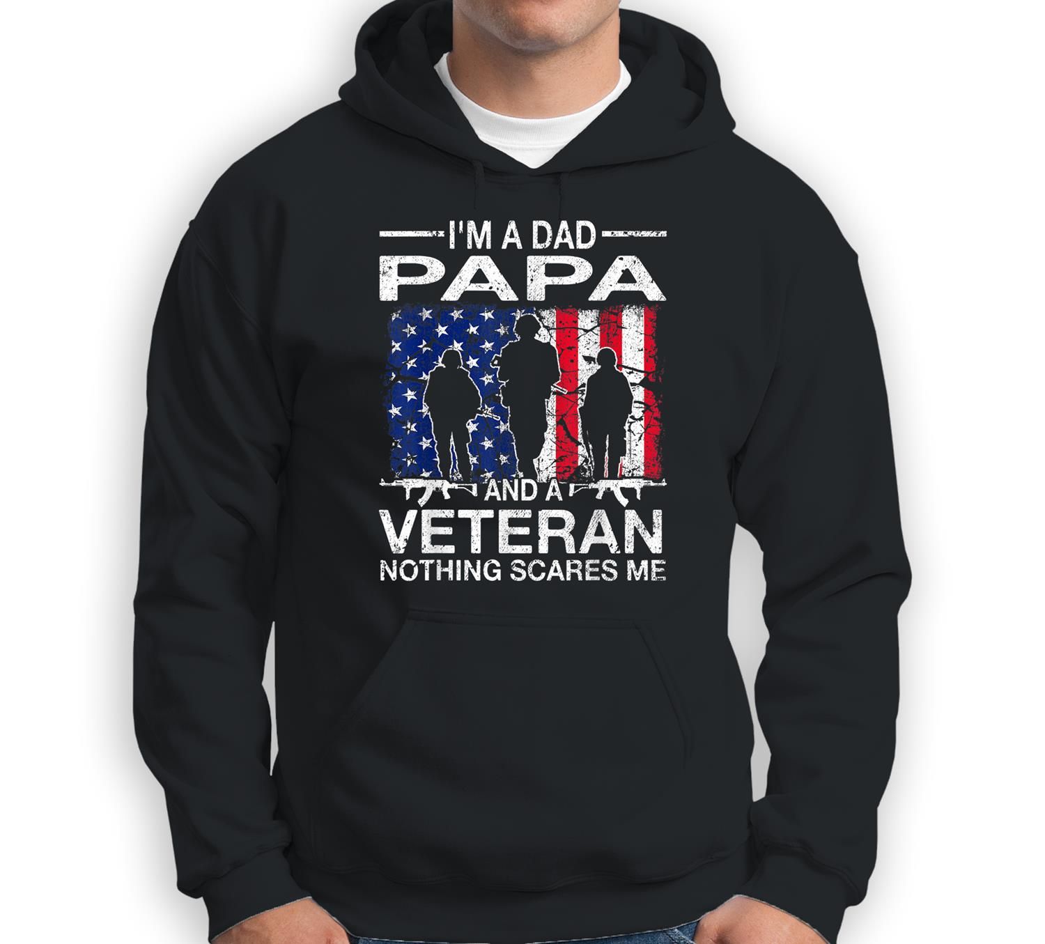 Mens I’M A Dad Papa And A Veteran For Dad Father’S Day Sweatshirt & Hoodie