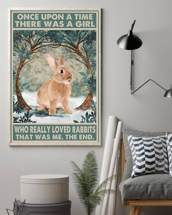 Once Upon A Time There Was A Girl Who Really Loved Rabbits Canvas And Poster Cp