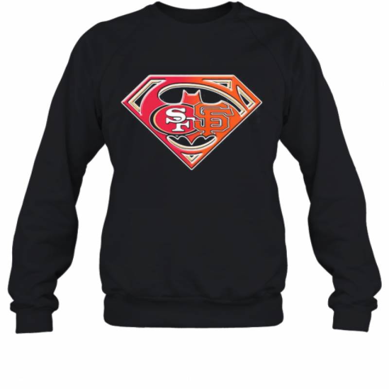 Superman San Francisco 49Ers And San Francisco Giants Sweatshirt