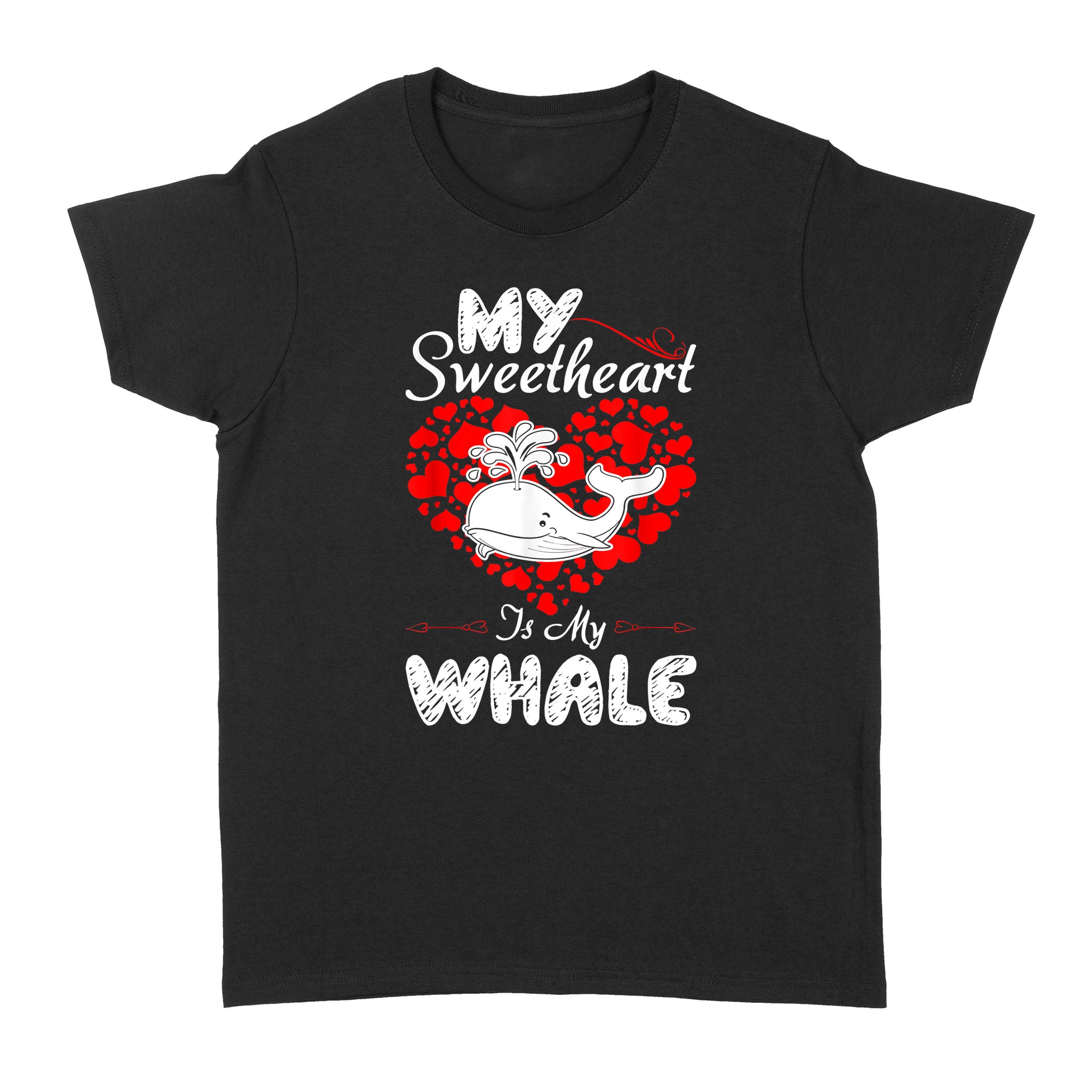 Valentine Gift My Sweetheart Is My Whale – Standard Women’s T-shirt