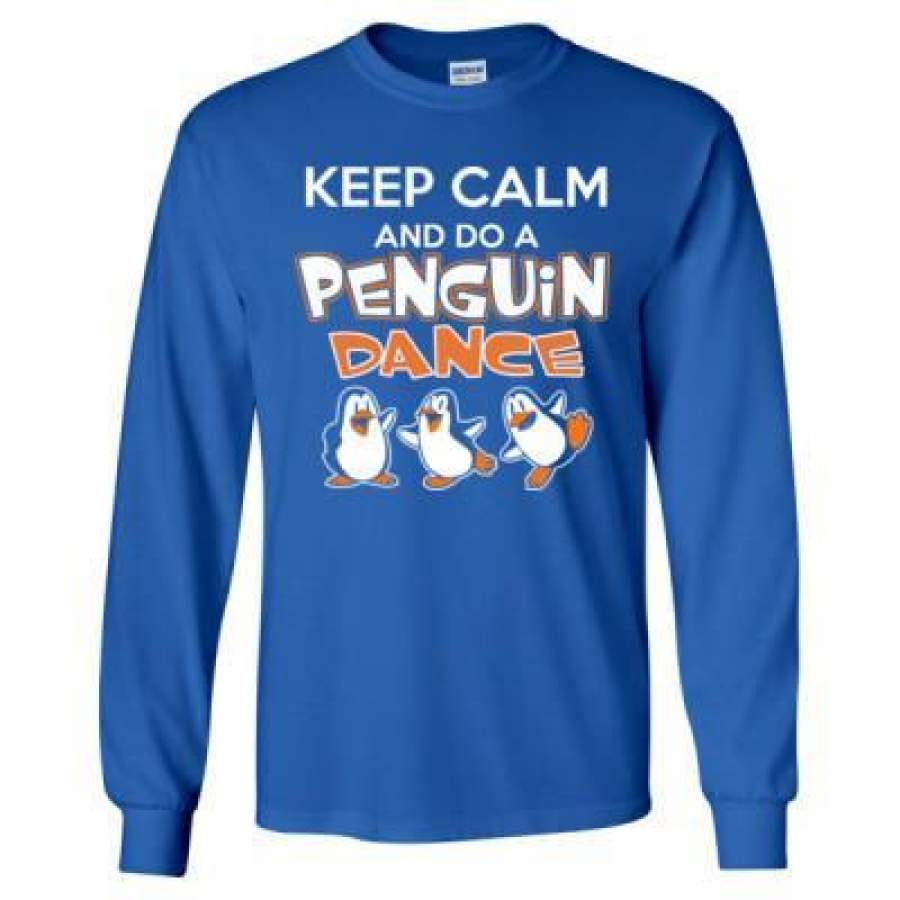 AGR Keep Calm And Do A Penguin Dance – Long Sleeve T-Shirt