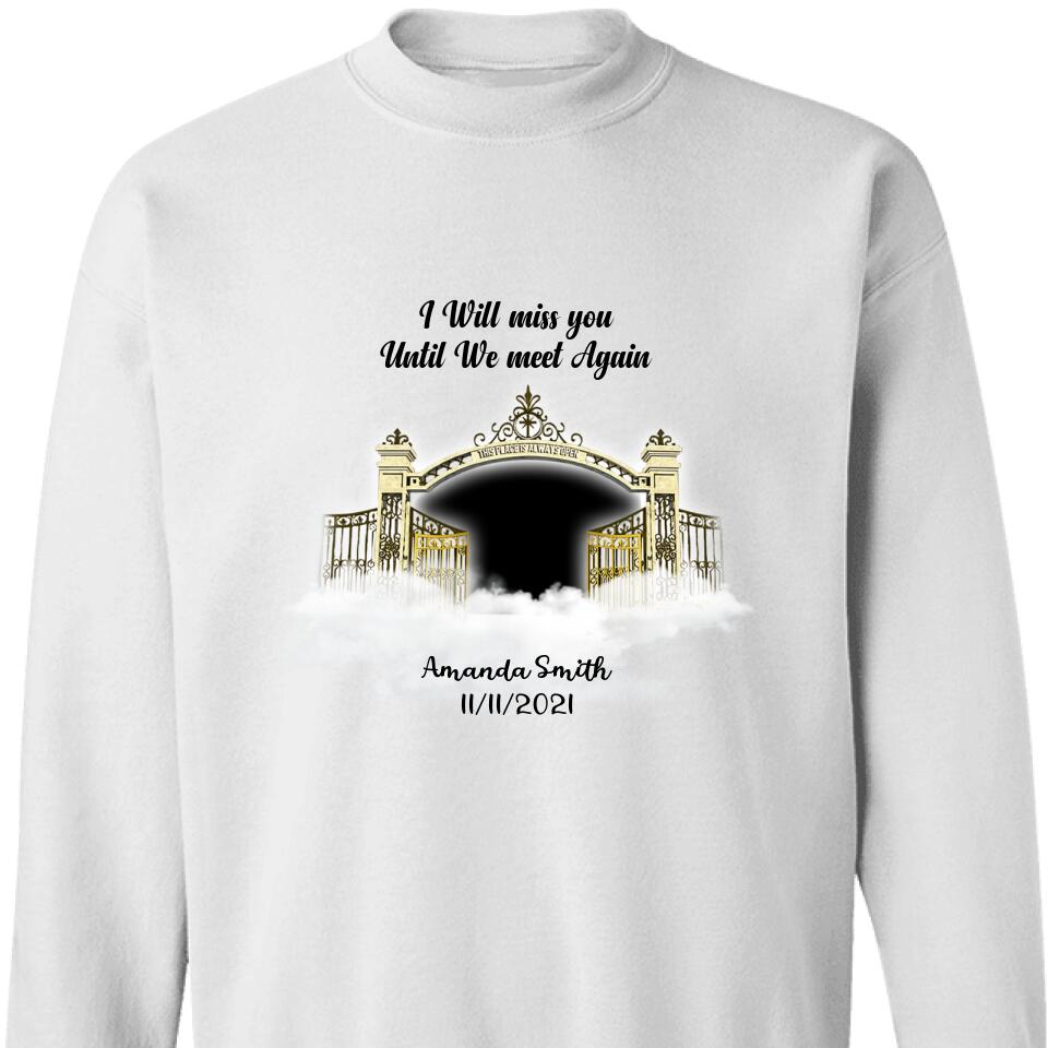 Entrance To Heaven Gate Memorial Upload Photo A Big Piece Of My Heart Lives In Heaven Sweatshirt – Trending Personalized