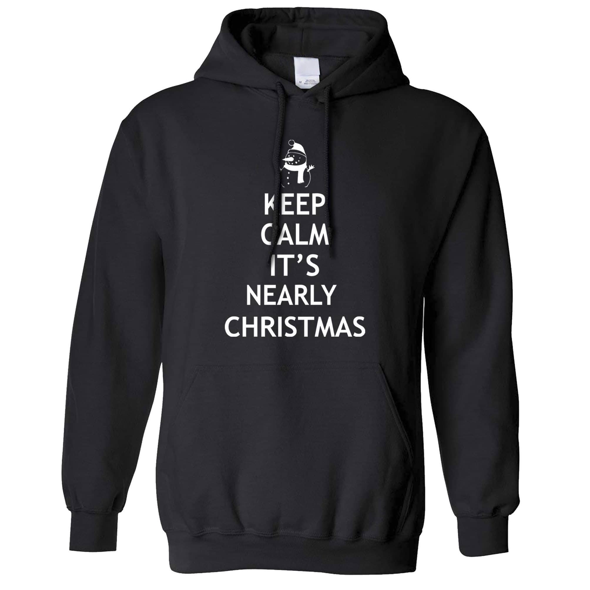 Christmas Hoodie Keep Calm It’S Nearly Xmas Hooded Jumper