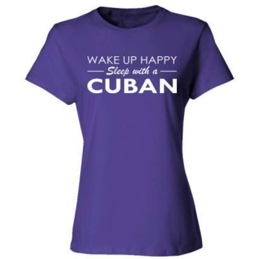 AGR Wake Up Happy Sleep With Cuban – Ladies’ Cotton T-Shirt