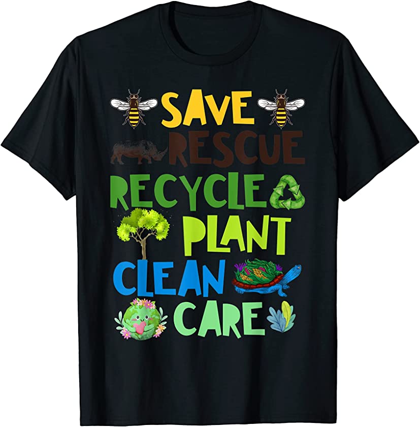 Save Bees Rescue Animals Recycle Plastict Earth Day T-Shirt