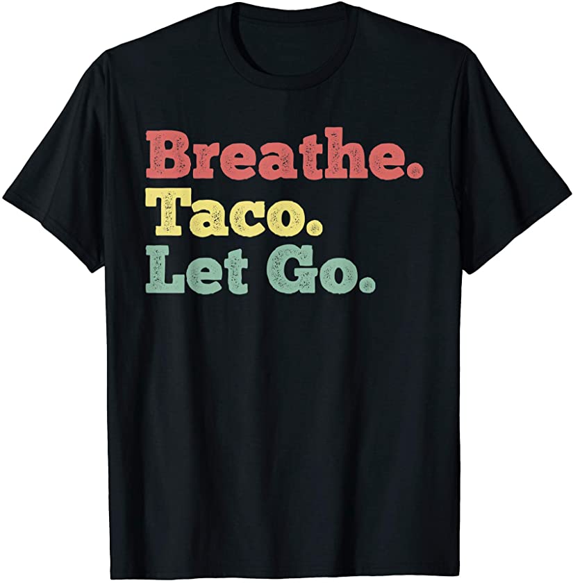 Unique and Cool Tacos Retro Style Taco Lover T-Shirt