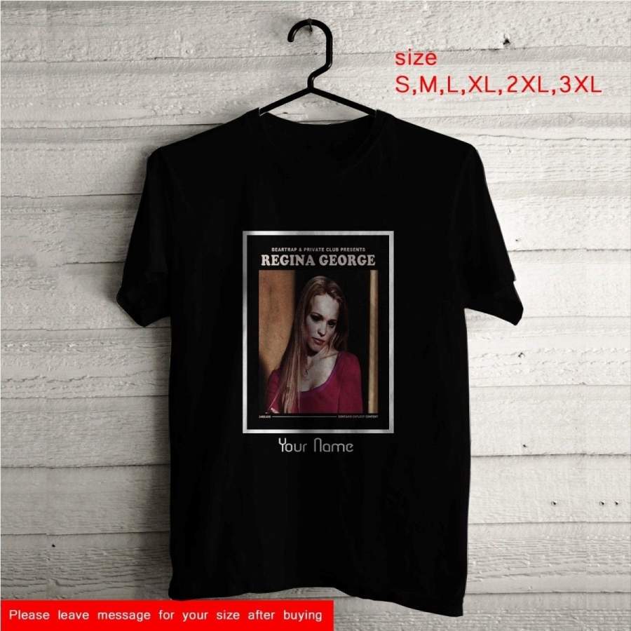 Regina George Custom Personalized Men’s T-Shirt