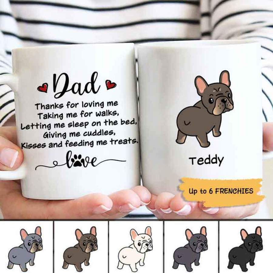 Dad Thanks For Taking Me For A Walk French Bulldog Personalized Coffee Mug