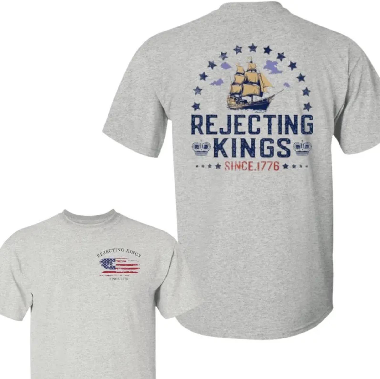 Rejecting Kings Since 1776 T-Shirt Funny Patriotic Tee with Ship & Crown Graphic, American Independence Day Shirt for Men And Women Who Love Freedom & History