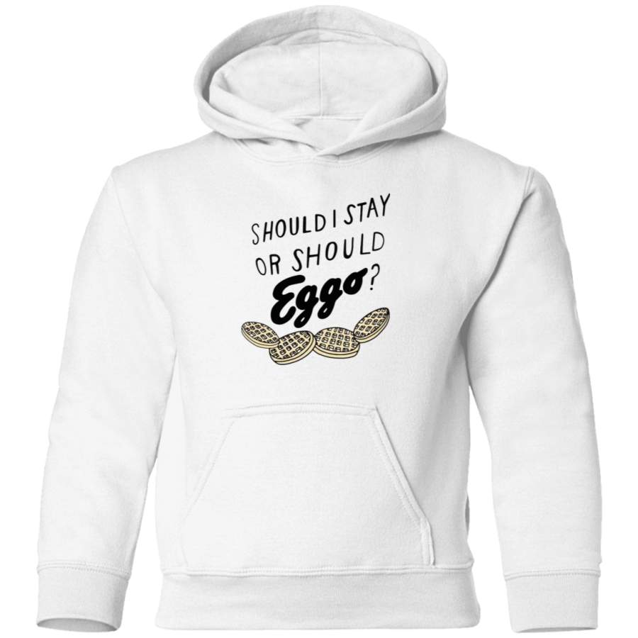 AGR SHOULD I STAY OR SHOULD EGGO Toddler Pullover Hoodie