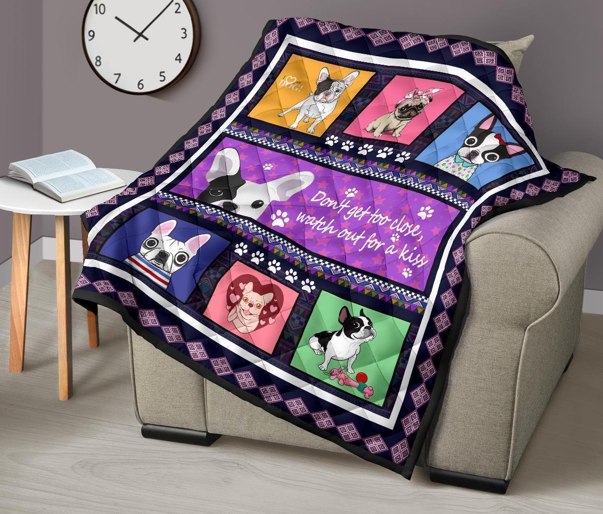 Watch Out For A Kiss French Bulldog Quilt Blanket