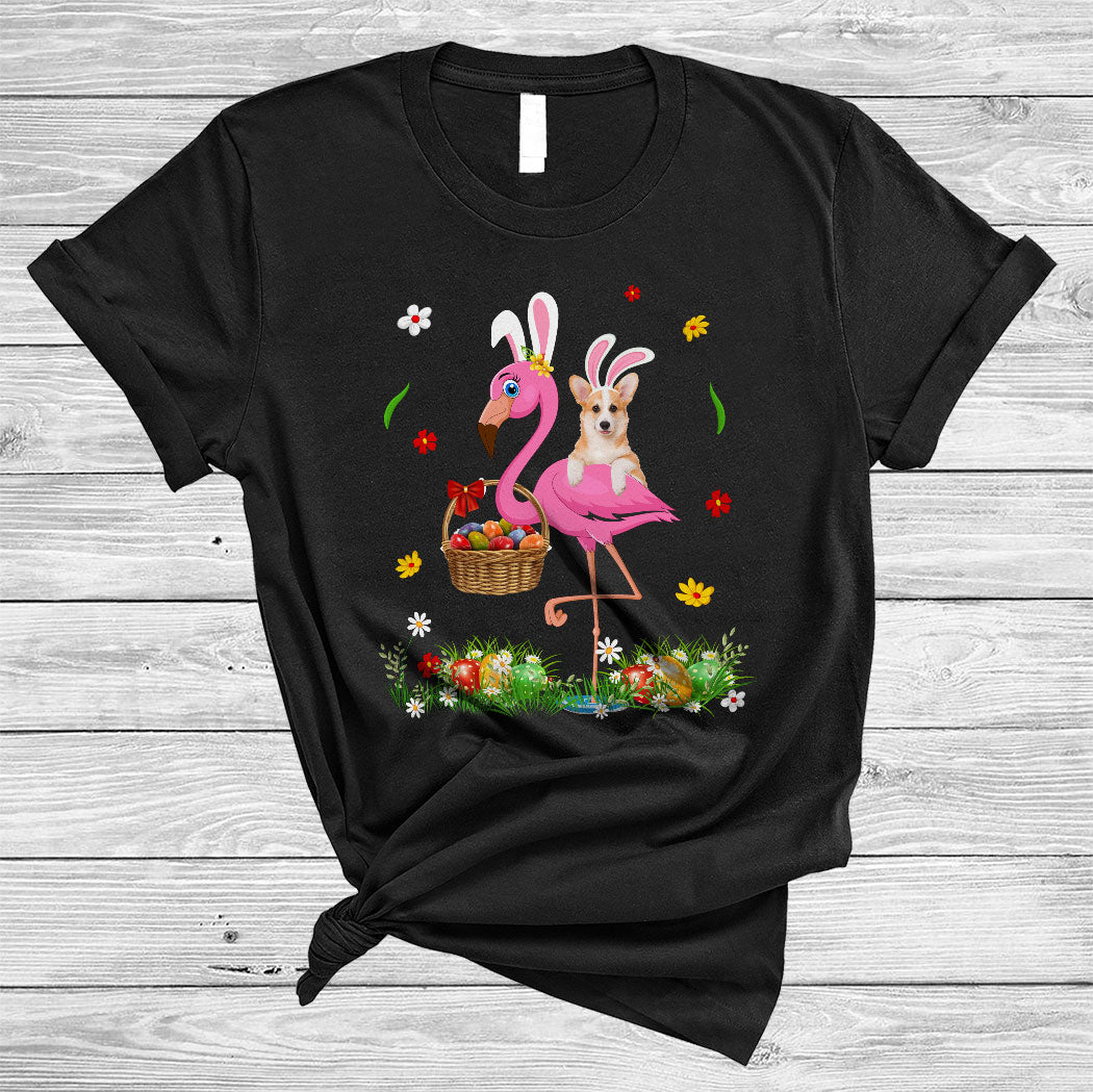 Bunny Corgi Riding Flamingo Cute Happy Easter Day Egg Basket Flower Dog Lover Gifts T-Shirt