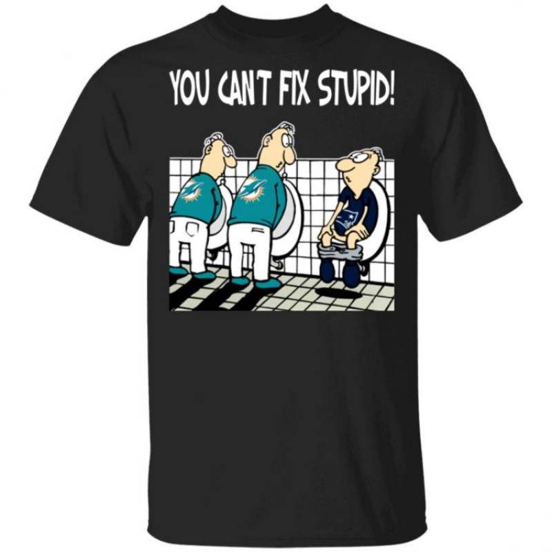 You Can’t Fix Stupid Funny Miami Dolphins T Shirt