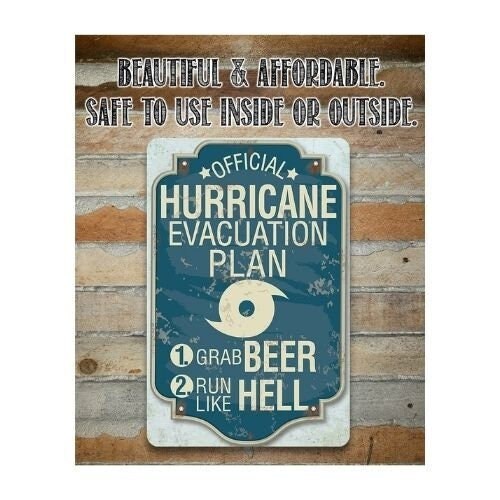 Hurricane Evacuation Plan – 8″ x 12″ or 12″ x 18″ Aluminum Tin Awesome Metal Poster