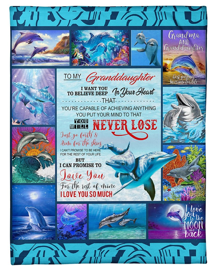 Grandma To Granddaughter Never Lose Dolphin Fleece Blanket – Quilt Blanket