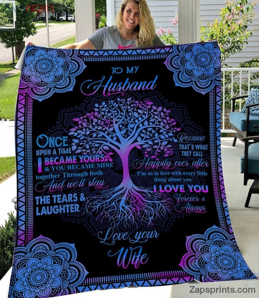 Gift For Husband – To My Husband – I Became Yours – Blanket