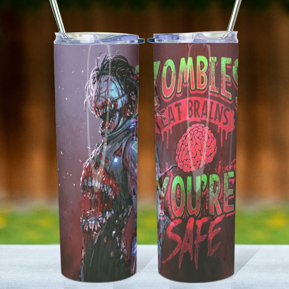 Zombie Skinny Tumbler, Zombies Eat Brains You’Re Safe Tumbler – Halloween Gift