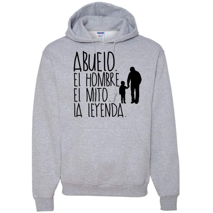 Abuelo El Hombre El Mito La Leyenda Grandfather Spanish Shirts En Espanol Hooded Sweatshirt Graphic Hoodie