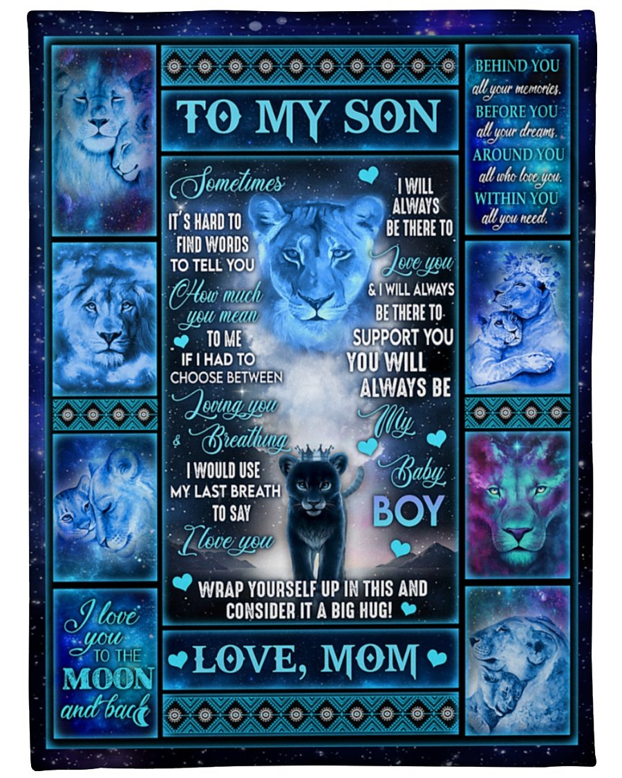 To My Son I Will ALwasy Be There To Love You Blanket Gift For Son Gift For Birthday Family Home Decor Bedding Couch Sofa Soft and Comfy Cozy