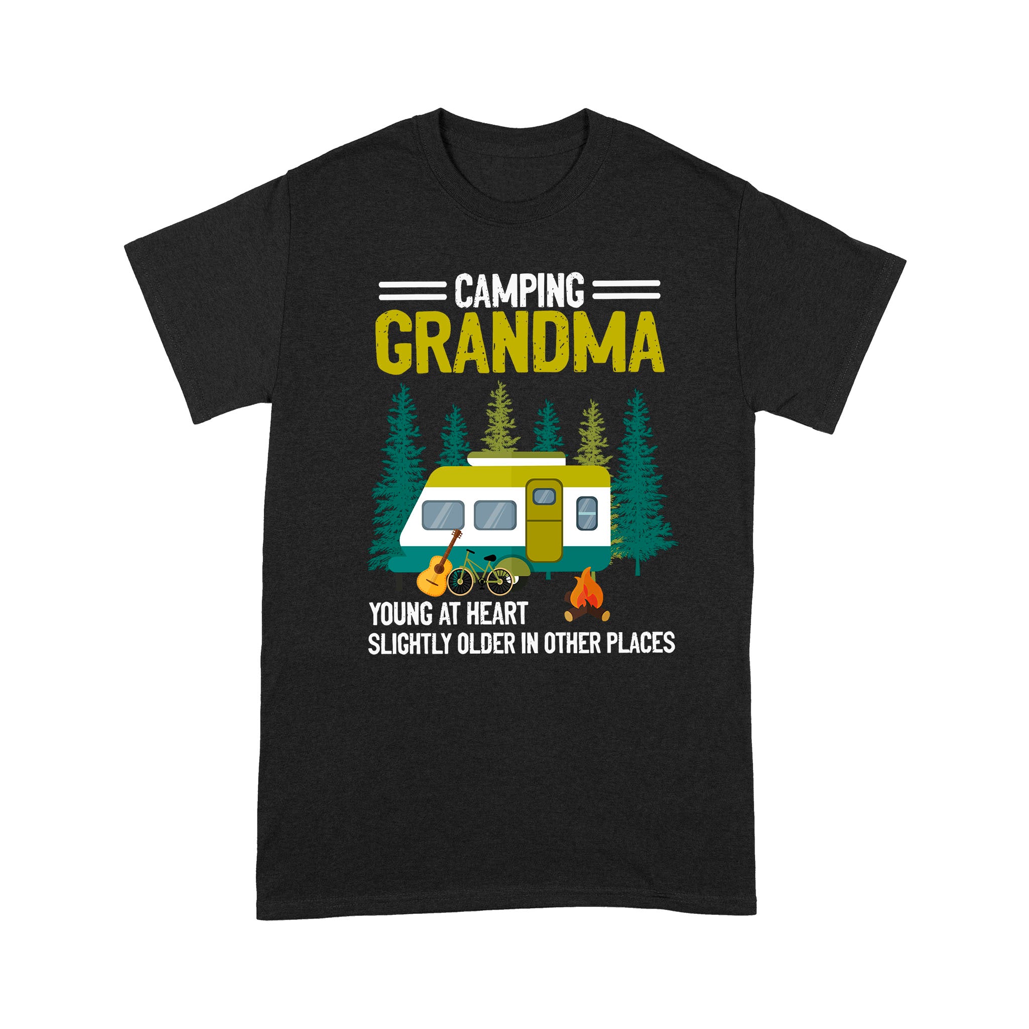 Camping Grandma Young At Heart Slightly Older In Other Places – Standard T-shirt