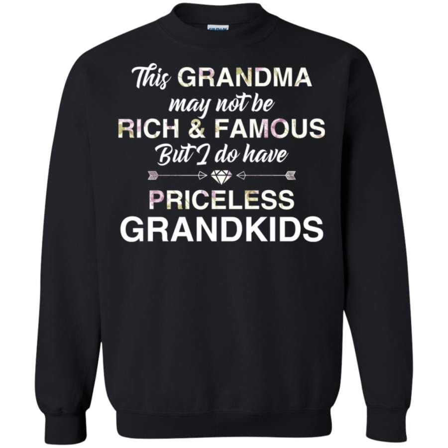 AGR This grandma may not be rich and famous Sweatshirt