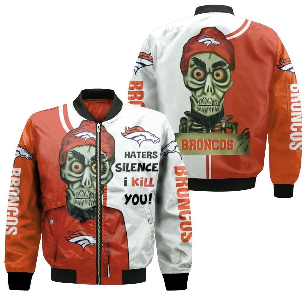 Denver Broncos Haters I Kill You 3D Bomber Jacket