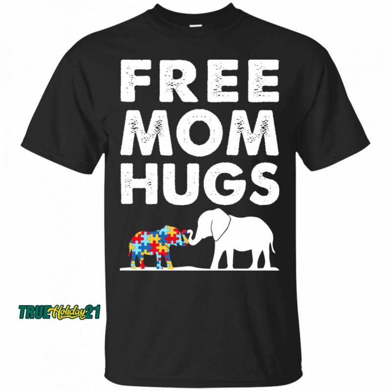 Mother’s Day Free Elephant Mom Hugs T-Shirt