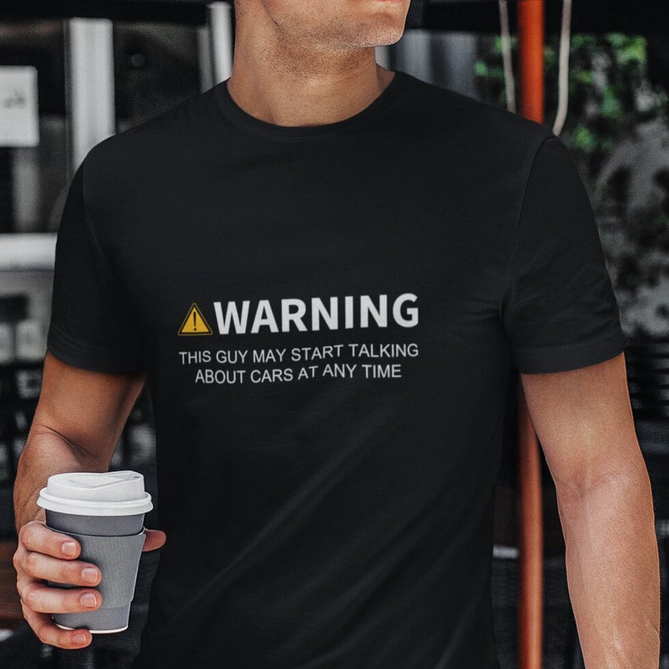 Warning This Guy May Start Talking About Cars At Any Time Funny Shirt for Men | Car Guy Shirt, Car Guy Gift, Car Lover Shirt, Car Enthusiast