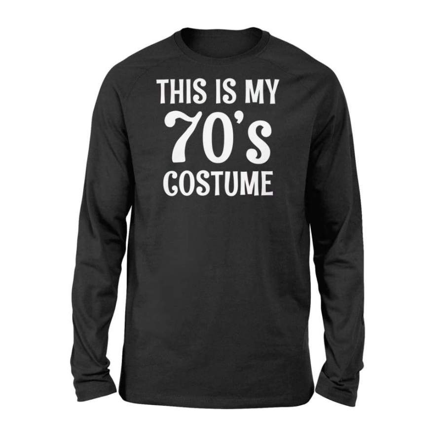 70s Halloween Costume 1970s Shirt – Standard Long Sleeve