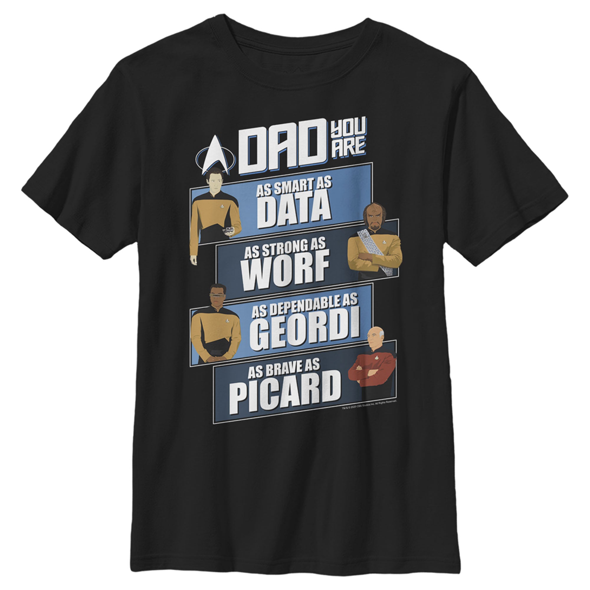 Boy’S Star Trek: The Next Generation Dad You Are As Smart As Data, As Strong As Worf, As Dependable As Geordi, As Brave As Picard T-Shirt