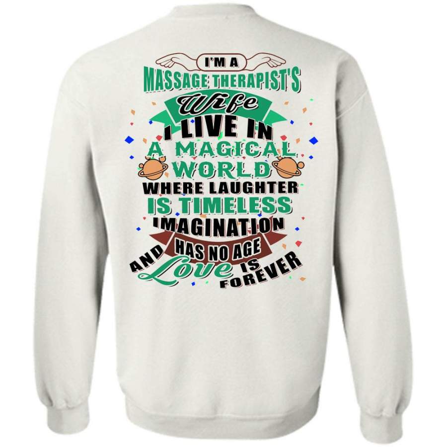 Loving T Shirt, I’m A Massage Therapist’s Wife Sweatshirt