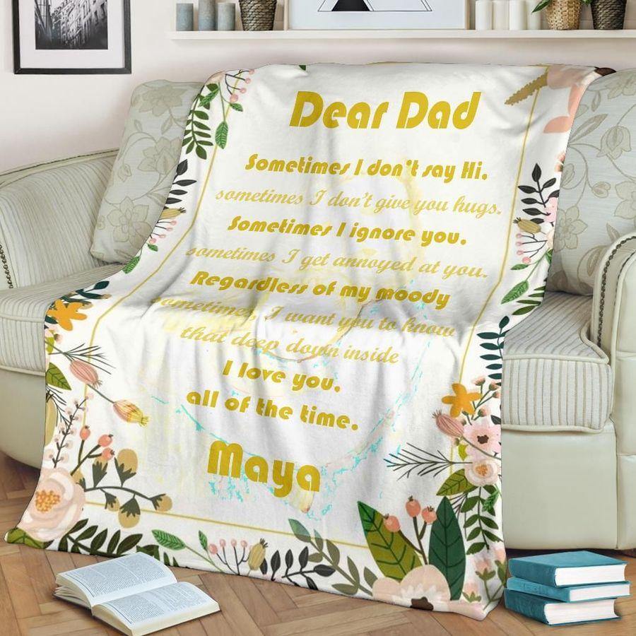 [Personalized Name] To My Dad Fleece Blanket Sometimes I Don’T Say Hi – Best Idea Gift For Dad, Gift For Home Decor, Gift For Family  – Fleece Blanket