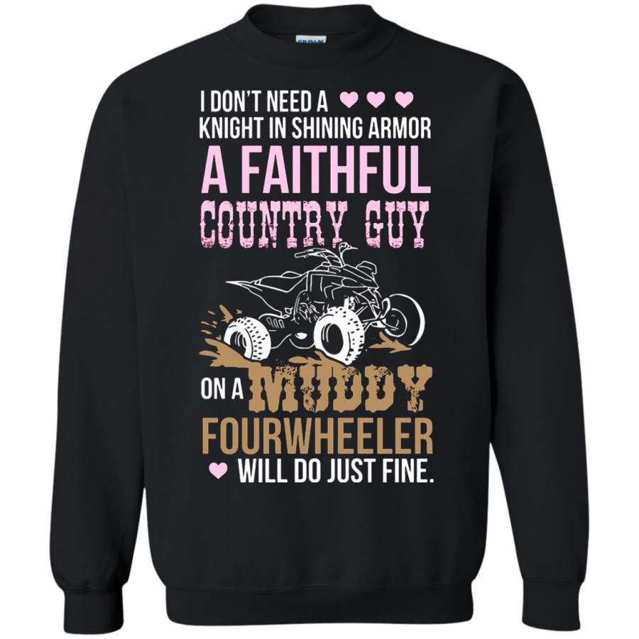 AGR Knight In Shining Armor A Faithful Country Guy Sweatshirt