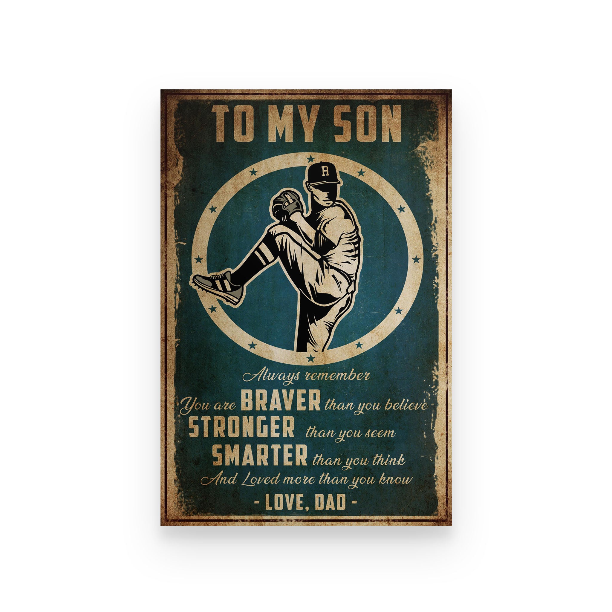 baseball poster dad to son you are stronger