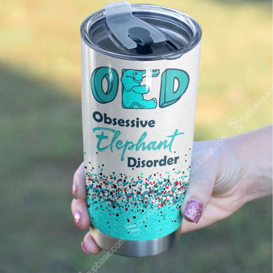 OED Obsessive Elephant Disorder Stainless Steel Insulated Tumbler Cup