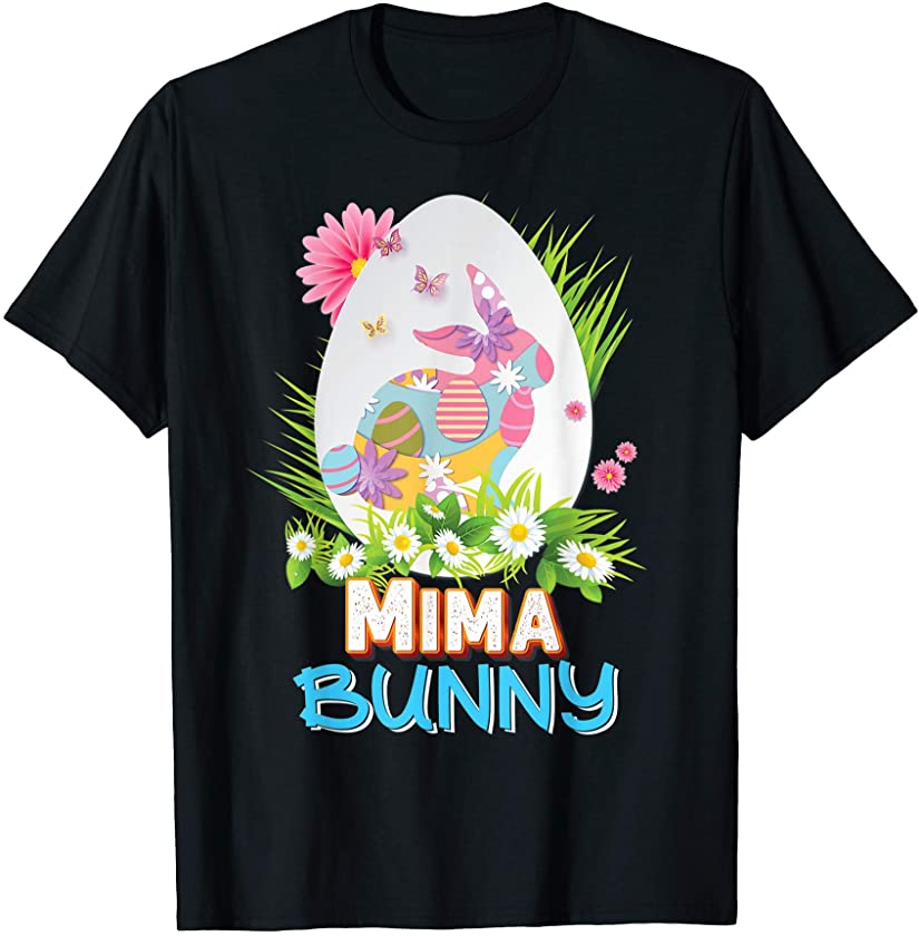 Mima Bunny Cute Matching Family Rabbit Easter Egg Hunt Love T-Shirt